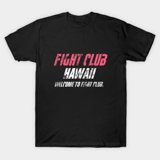 Fight Club Hawaii T-Shirt